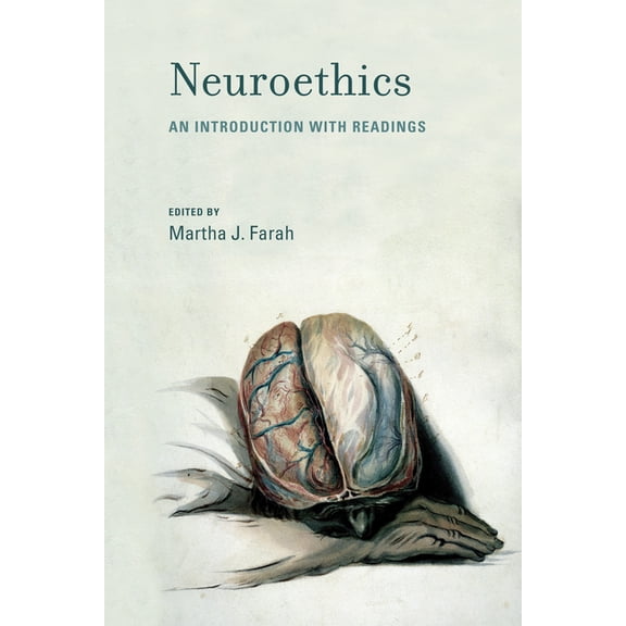 Basic Bioethics Neuroethics: An Introduction with Readings, (Paperback)