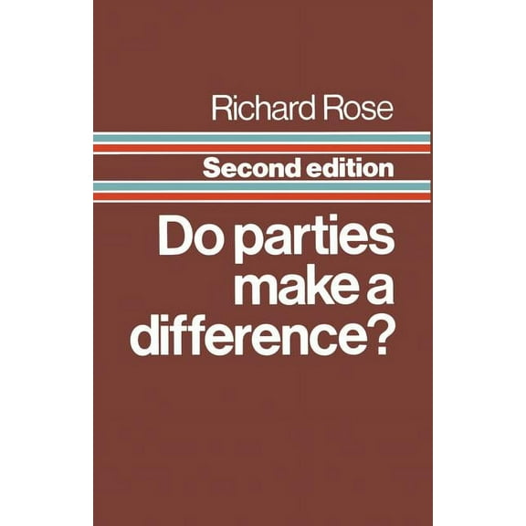 Do Parties Make a Difference?, (Paperback)