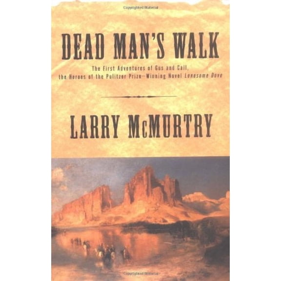 Lonesome Dove Dead Man's Walk, (Paperback)