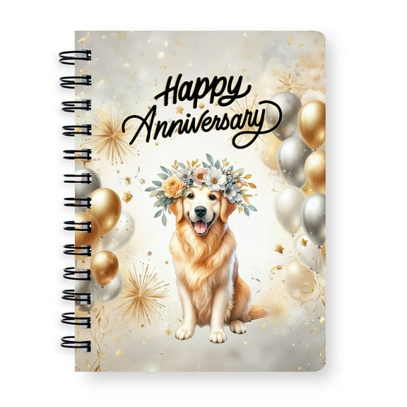 Happy Anniversary Golden Retriever Celebrates Wedding Love Family Party Spiral Bound Journal Goldens Dog Lover Gifts Idea 5x7in Spiral Notebook - 01015