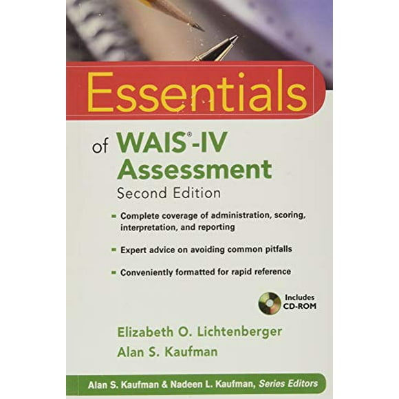 Essentials of WAIS-IV Assessment (Essentials of Psychological Assessment)