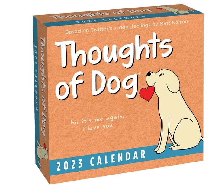 Thoughts of Dog 2023 Day-To-Day Calendar (Calendar) - Walmart.com