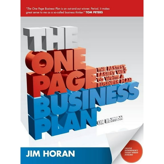 The One Page Business Plan: The Fastest, Easiest Way to Write a Business Plan, (Paperback)