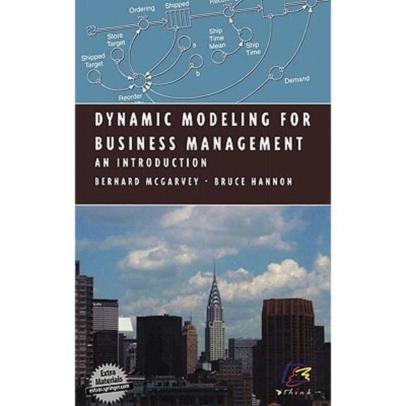 Pre-Owned Dynamic Modeling for Business Management: An Introduction (Hardcover) 0387404619 9780387404615
