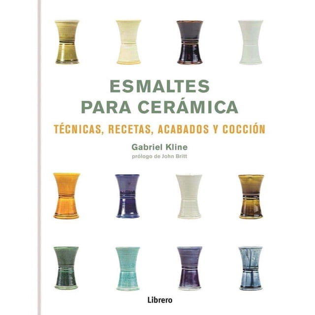 ESMALTES PARA CERAMICA LIBRERO Técnicas Recetas Acabados y Coccion Pasta Dura