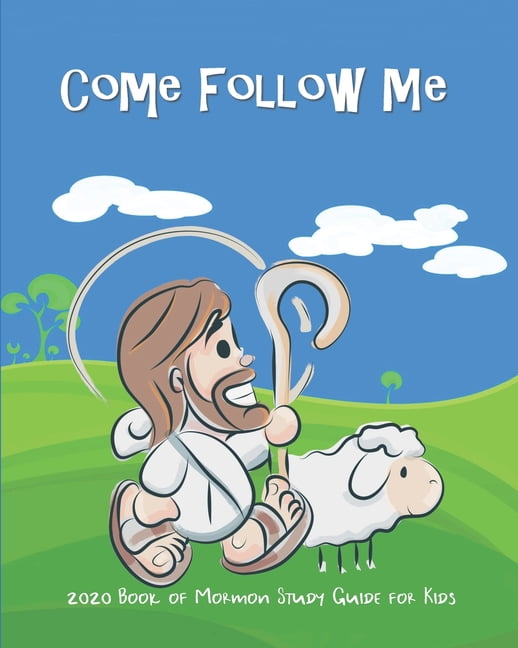 Come Follow Me 2020 Book of Mormon Study Guide For Kids : Fun Companion ...