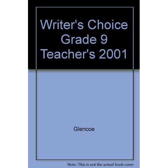 Pre-Owned Writer's Choice Grade 9 Teacher's 2001 Paperback