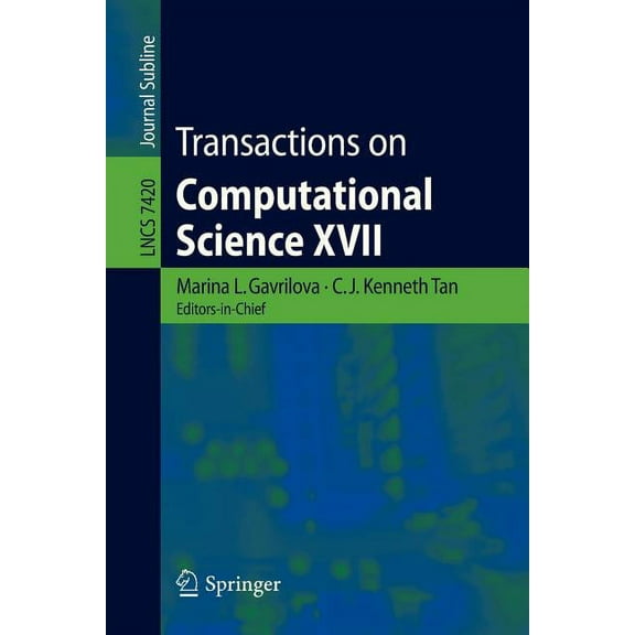 Transactions on Computational Science XVII, (Paperback)