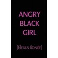 thumbnail image 3 of Angry Black Girl, 3 of 3