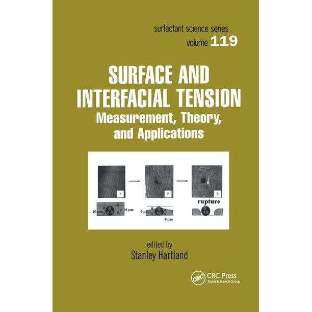 Surface and Interfacial Tension Measurement, Theory, and Applications (Paperback) Walmart