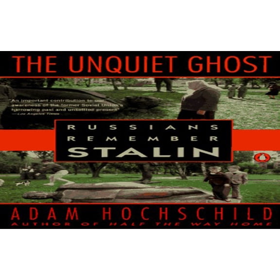 Pre-Owned The Unquiet Ghost: Russian's Remember Stalin Paperback