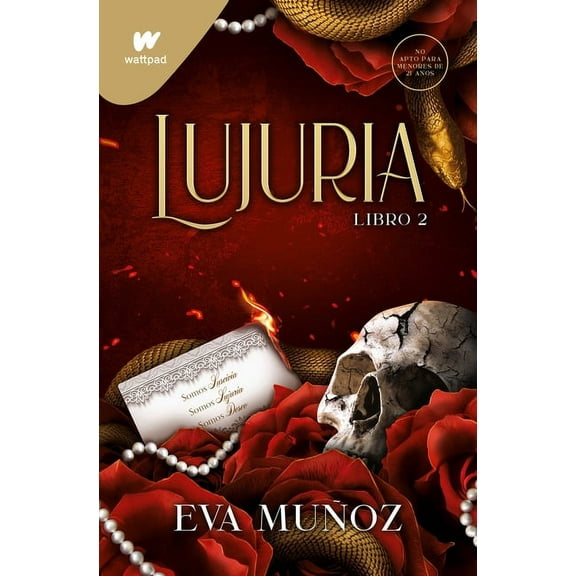 Wattpad. Pecados Placenteros Lujuria. Libro 2 / Lascivious. Book 2, (Paperback)