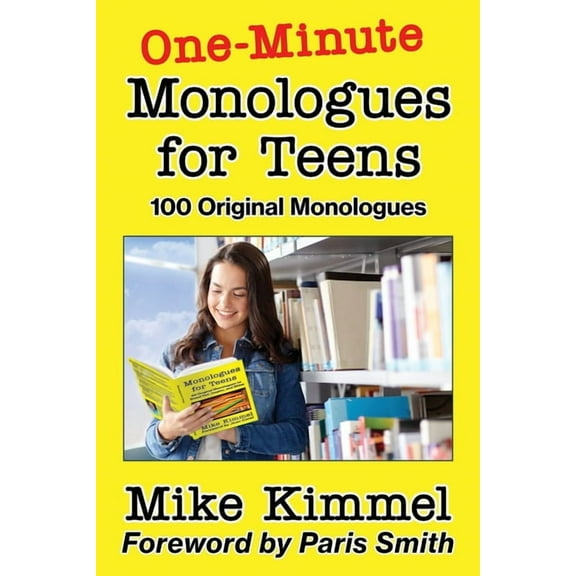 Young Actor One-Minute Monologues for Teens: 100 Original Monologues, Book 5, (Paperback)