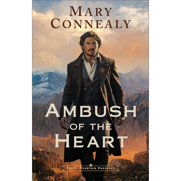 Rocky Mountain Marshals Ambush of the Heart, (Paperback)