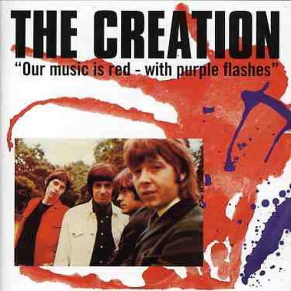 The Creation - Our Music Is Red with Purple Flashes - Rock - CD