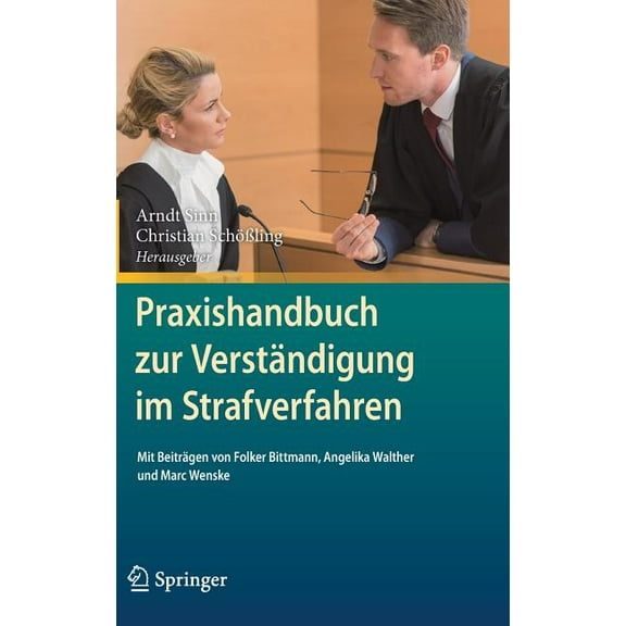 Praxishandbuch Zur Verständigung Im Strafverfahren, (Hardcover)