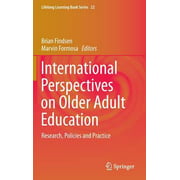 Angle View: International Perspectives on Older Adult Education: Research, Policies and Practice, Used [Hardcover]