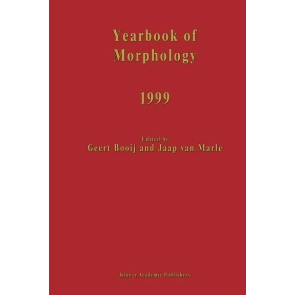 Yearbook of Morphology Yearbook of Morphology 1999, (Paperback)