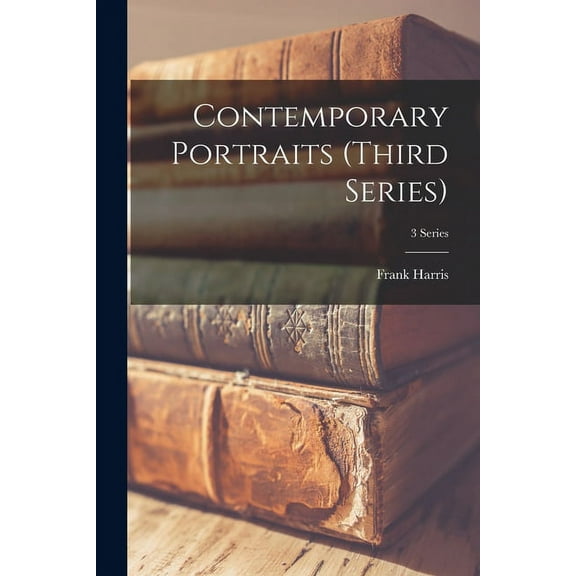Contemporary Portraits (third Series); 3 series (Paperback)