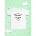 thumbnail image 3 of You've Cat To Be Kitten Me T-Shirt Infant -Smartprints Designs,  6 Months, 3 of 4