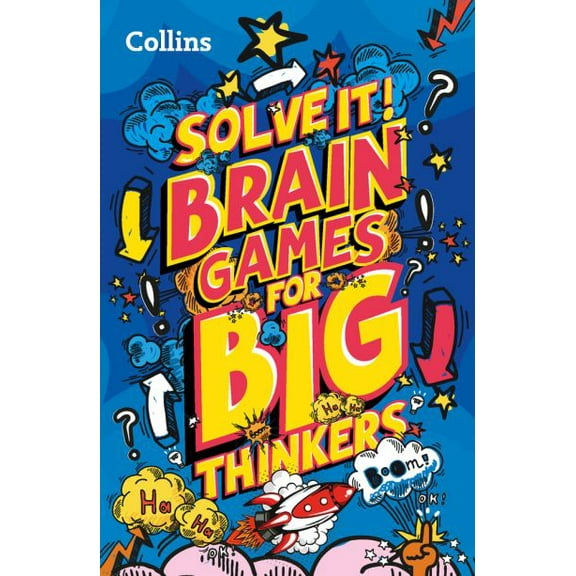 Pre-Owned Brain games for big thinkers: More than 120 fun puzzles for kids aged 8 and above (Solve it!) Paperback
