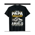 thumbnail image 1 of Mens Ser Papa Es Un Honor Ser Abuelo No Tiene Precio T-Shirt, 1 of 5