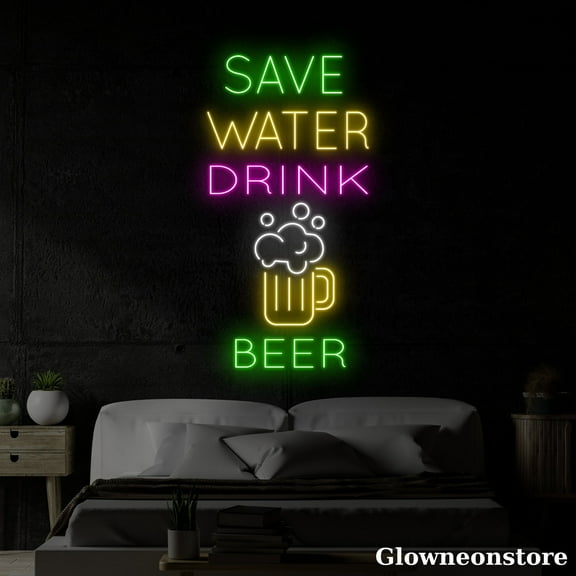 Glowneon Save Water Drink Beer Neon Sign, Custom Quotes LED Sign, Bar Pub Cocktail Restaurant Beer