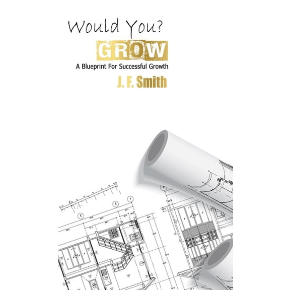 Would You? Grow, (Paperback)