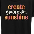 thumbnail image 3 of Instant Message - Create Your Own Sunshine - Women's Short Sleeve Graphic T-Shirt, 3 of 6