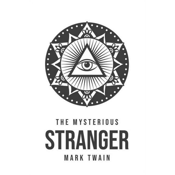 The Mysterious Stranger, (Paperback)