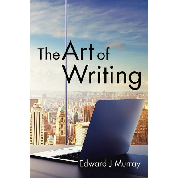 The Art of Writing