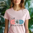 thumbnail image 5 of With God All Things Are Possible T-Shirt for Women, Faith Graphic Tee, Natural, Size L, 5 of 6