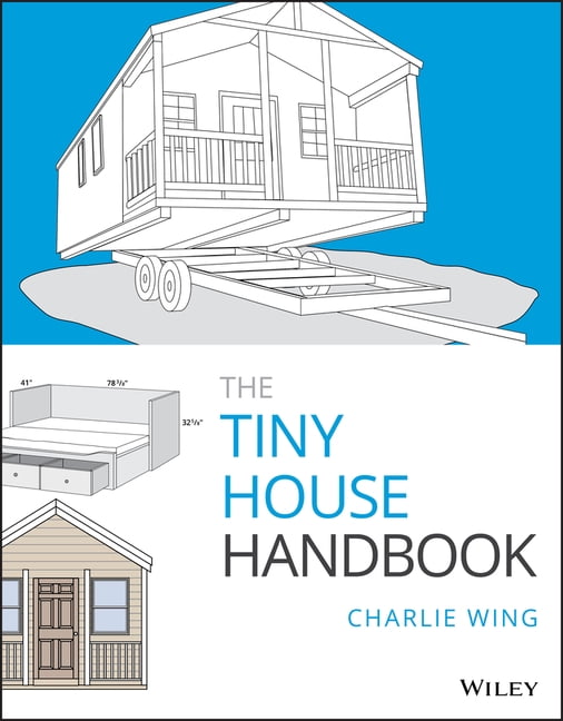 The Tiny House Handbook (Paperback)