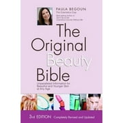Pre-Owned The Original Beauty Bible: Unparalleled Information for Beautiful and Younger Skin at Any (Paperback 9781877988332) by Paula Begoun
