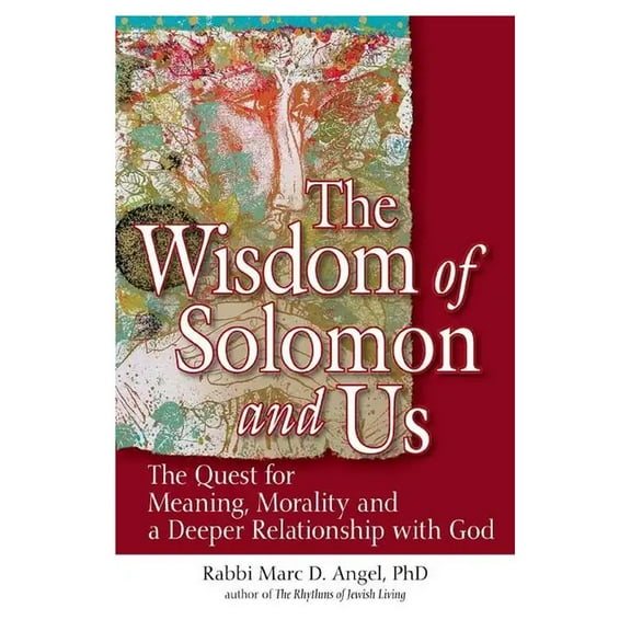 The Wisdom of Solomon and Us (Paperback)