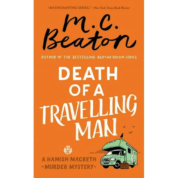 Hamish Macbeth Mystery Death of a Travelling Man, Book 9, (Paperback)
