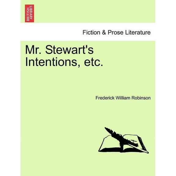 Mr. Stewart's Intentions, Etc., (Paperback)