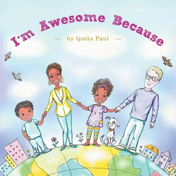 I'm Awesome Because, (Paperback)