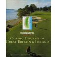 thumbnail image 1 of Pre-Owned Classic Courses of Great Britain and Ireland (Hardcover) 0316639753 9780316639750, 1 of 1