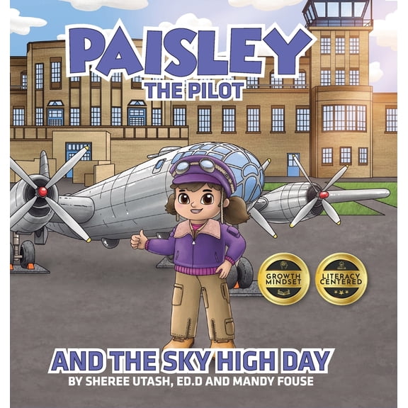 Pre-Owned Paisley the Pilot and the Sky High Day (Hardcover) 1961600552 9781961600553