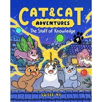 Pre-Owned Cat & Cat Adventures: The Staff of Knowledge: A Graphic Novel (Paperback) 0063381362 9780063381360