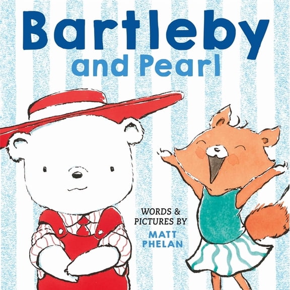 Bartleby and Pearl, (Hardcover)