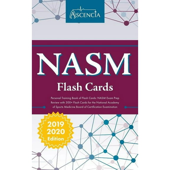 NASM Personal Training Book of Flash Cards : NASM Exam Prep Review with 300  Flashcards for the National Academy of Sports Medicine Board of Certification Examination (Paperback)