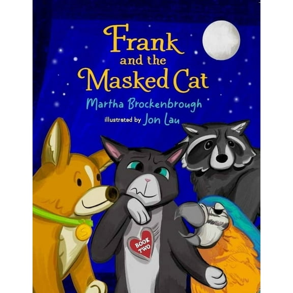 Frank and the Masked Cat: Book 2, (Paperback)