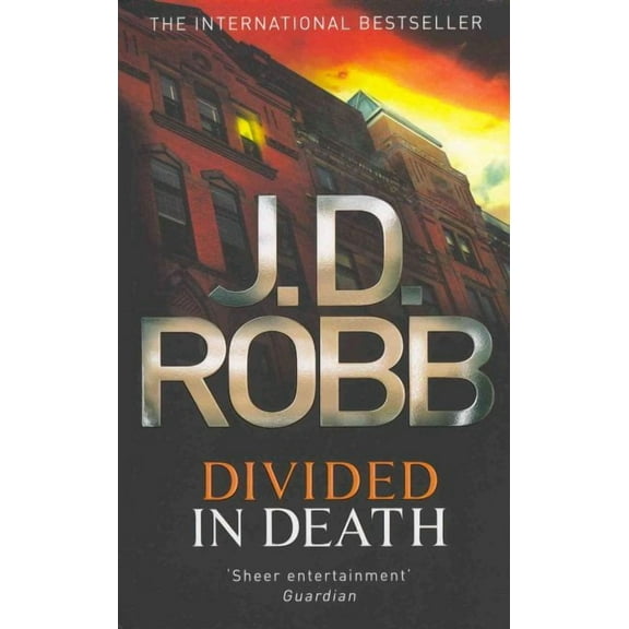 Divided in Death. Nora Roberts Writing as J.D. Robb
