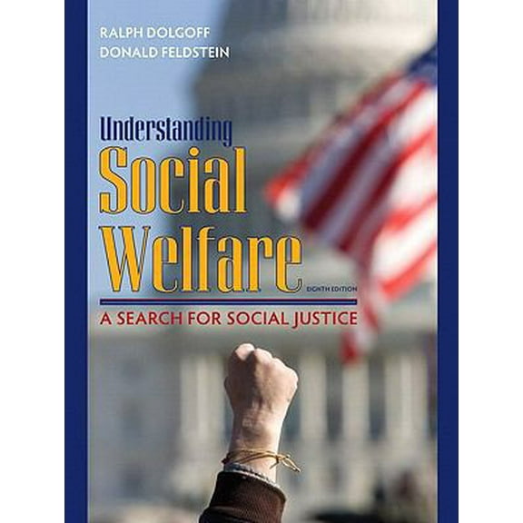 Pre-Owned Understanding Social Welfare: A Search for Social Justice (8th Edition) (Hardcover) 0205672736 9780205672738