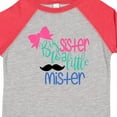 thumbnail image 4 of Inktastic Big Sister to a Little Mister Bow and Mustache Girls Toddler T-Shirt, 4 of 5