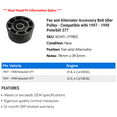 thumbnail image 2 of Fan and Alternator Accessory Belt Idler Pulley - Compatible with 1997 - 1998 Peterbilt 377, 2 of 2