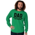 thumbnail image 4 of Dad Walking Talking ATM Machine Funny Men's Long Sleeve Tee T Shirt Brisco Brands M, 4 of 6