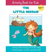 The Little Mermaid: A Fun Fairy Tale Activity Book for Kids ages 4-6 (Paperback)